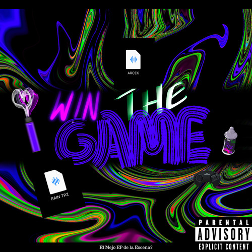 Win the Game (Explicit)