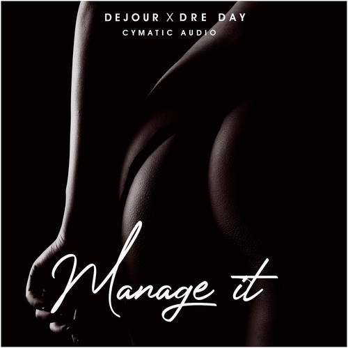 Manage It (Explicit)