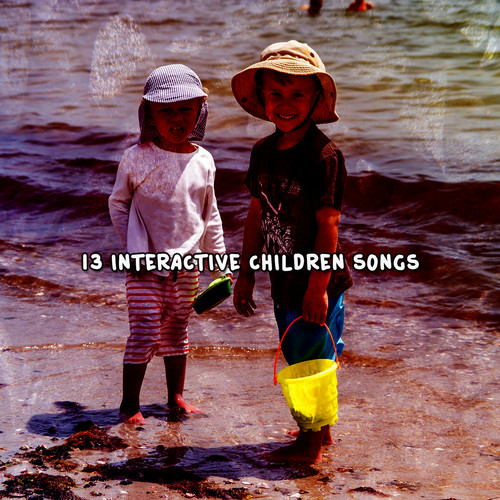 13 Interactive Children Songs