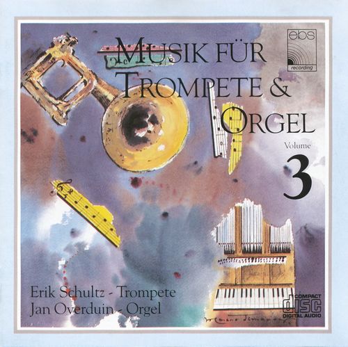 Music for Trumpet & Organ Vol. 3