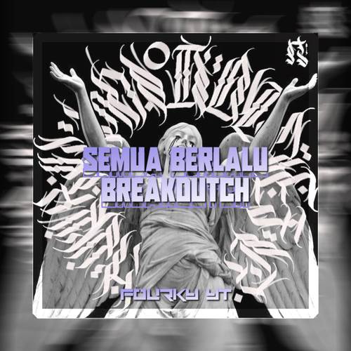 Biarlah Semua Berlalu (Breakdutch)