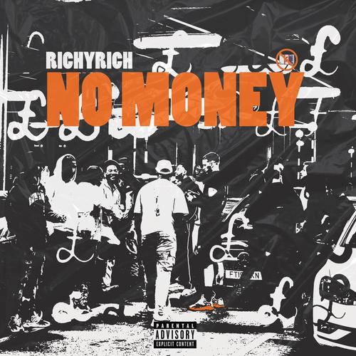 No Money (Explicit)