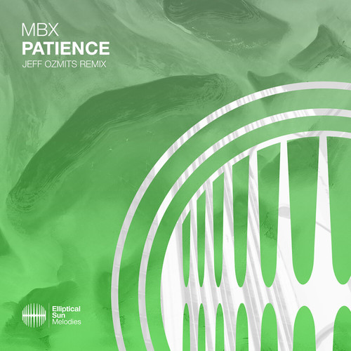 Patience (Jeff Ozmits Remix)