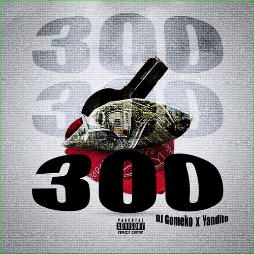 300 (Explicit)