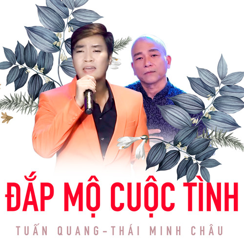 Đắp Mộ Cuộc Tình