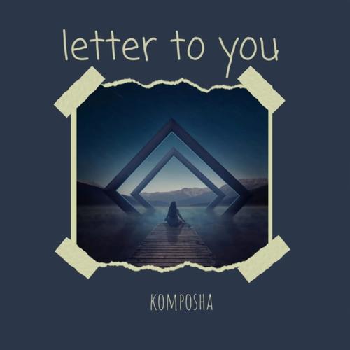 A letter to you (feat. Ziggi)