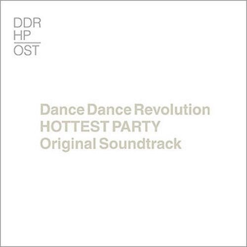 DanceDanceRevolution HOTTEST PARTY Original Soundtrack