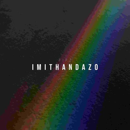 IMITHANDAZO (feat. Ersity)