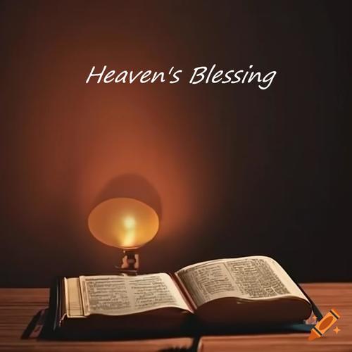 Heaven's Blessing (Explicit)