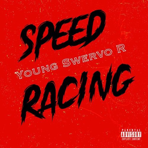 Speed Racing (Explicit)