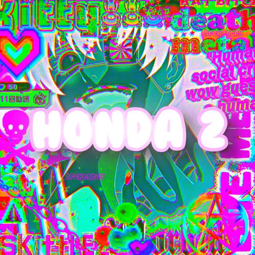 HONDA 2 (Explicit)