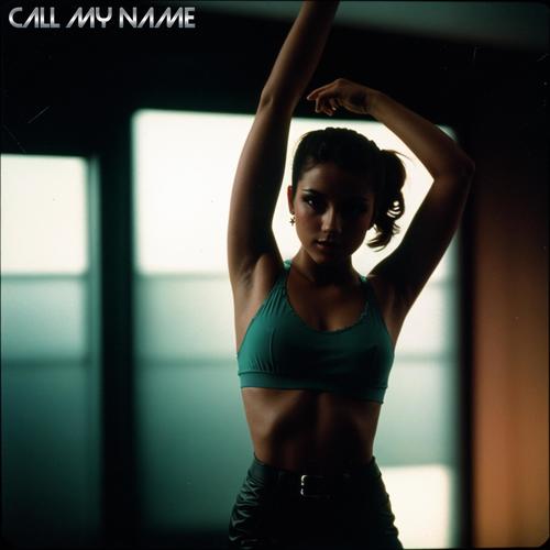 Call My Name