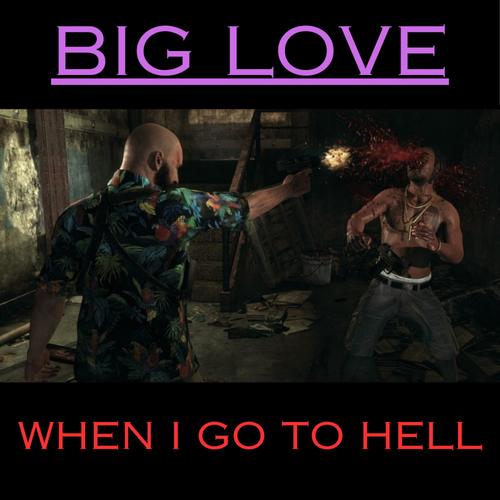 When I Go To Hell (Explicit)