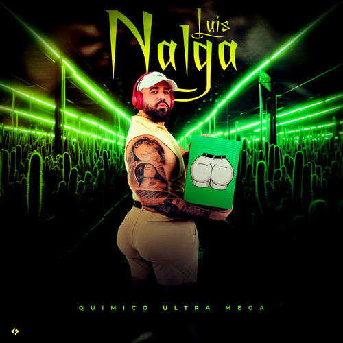 Luis Nalga (Explicit)