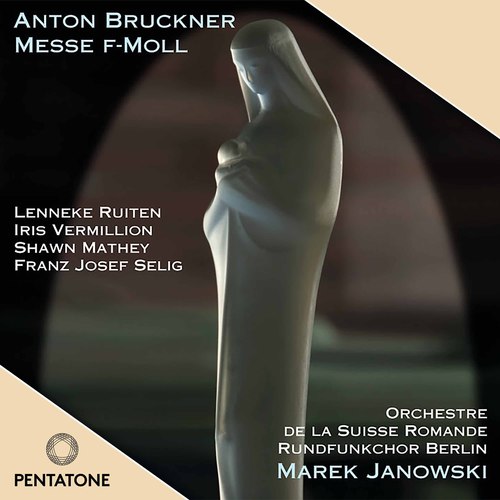 Bruckner: Mass No. 3 in F Minor