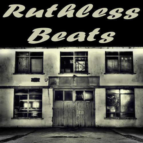 Ruthless Beats