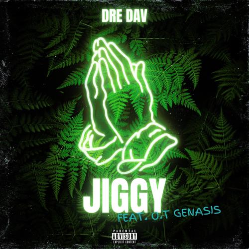 Jiggy (feat. O.T. Genasis) [Explicit]