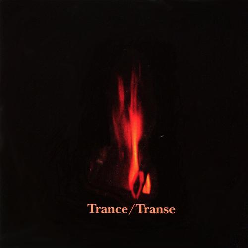 Trance / Transe