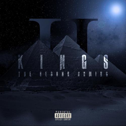 Kings II: The Second Coming (Explicit)