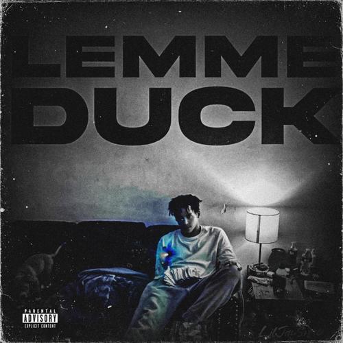 Lemme duck (feat. Liljaysnap) [Explicit]