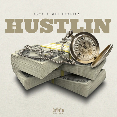 Hustlin (Explicit)