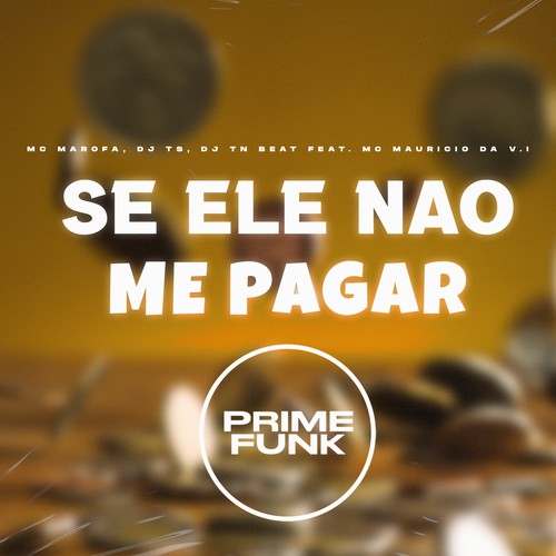 Se Ele Nao Me Pagar (Explicit)