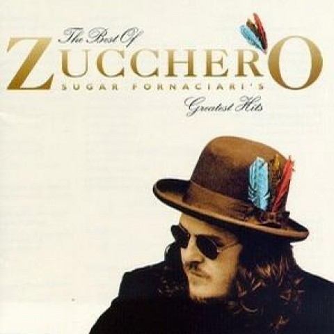 The Best of Zucchero Sugar Fornaciari's Greatest Hits