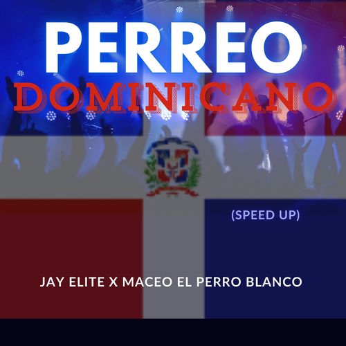 Perreo Dominicano (Speed Up version)