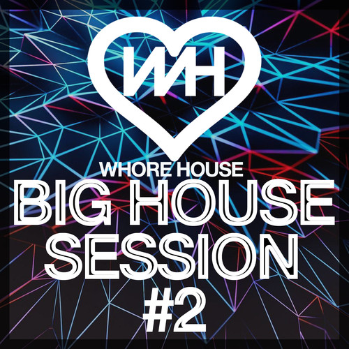 ***** House Big House Session 2