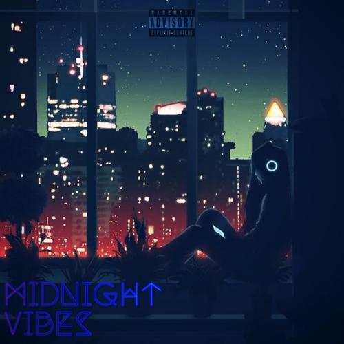 Midnight vibes (Explicit)