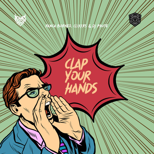 Clap Your Hands (Explicit)