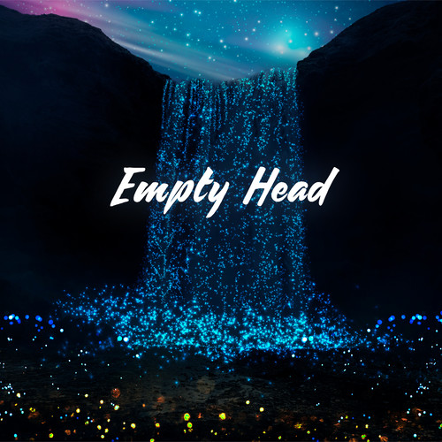 Empty Head (Enchanted Waterfall Melody, Clear Flow Meditation)