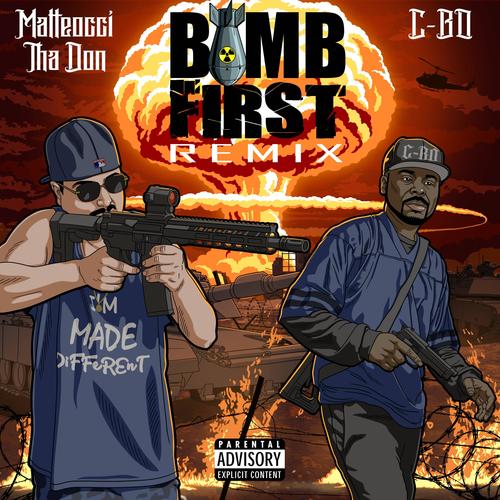 Bomb First (feat. C-Bo) [Remix] [Explicit]