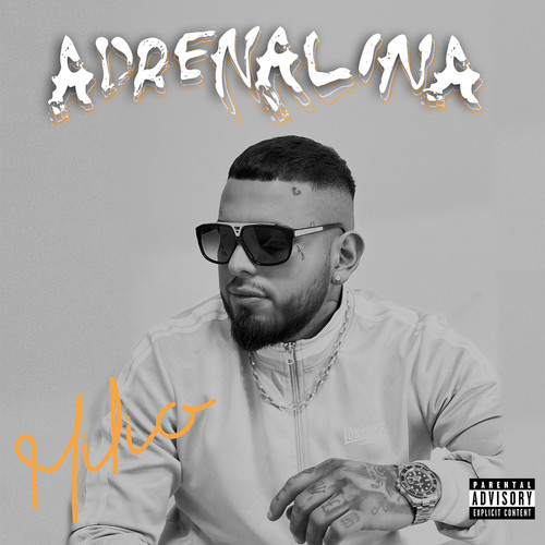 Adrenalina (Explicit)