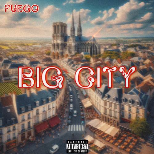 BIG CITY (Explicit)