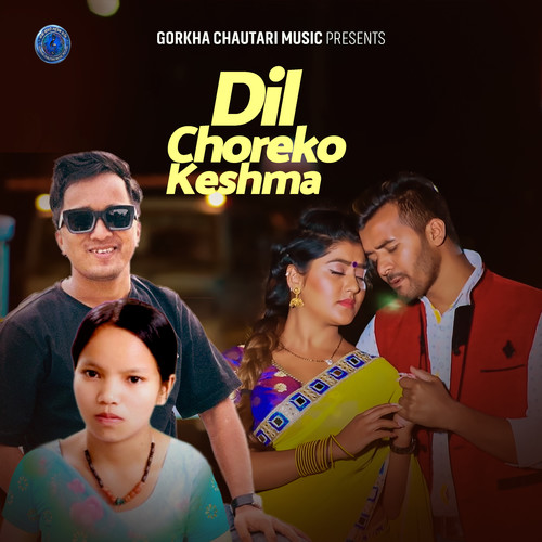 Dil Choreko Keshma