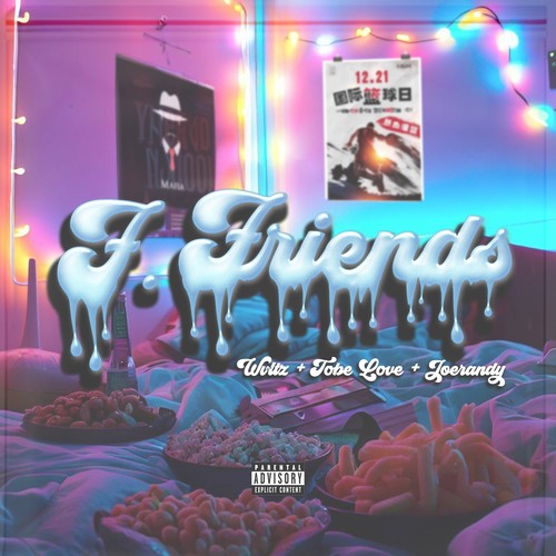 F. Friends (Explicit)