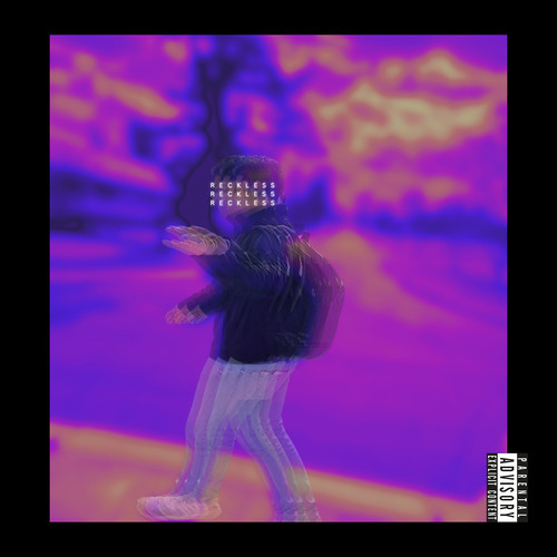 Reckless (Explicit)