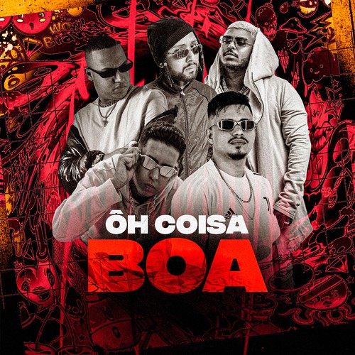 ÔH COISA BOA (Explicit)