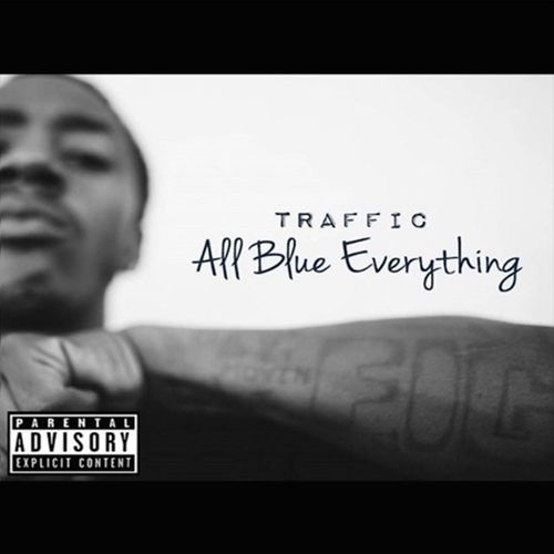 All Blue Everything (Explicit)