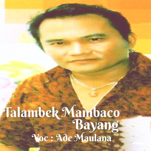 Talambek Mambaco Bayang