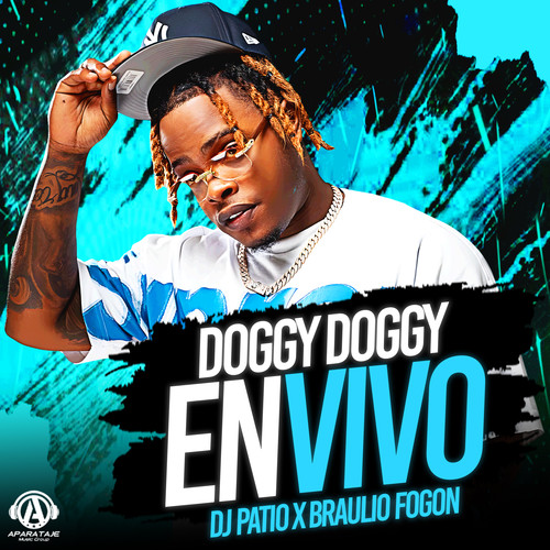 DOGGY DOGGY (En Vivo)