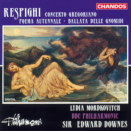 Respighi: Concerto gregoriano, Poema autunnale & Ballata delle Gnomidi