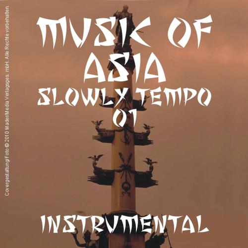 Music of Asia - Instrumental; Slow - 01