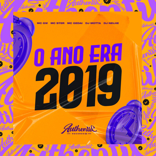 O Ano Era 2019 (Explicit)