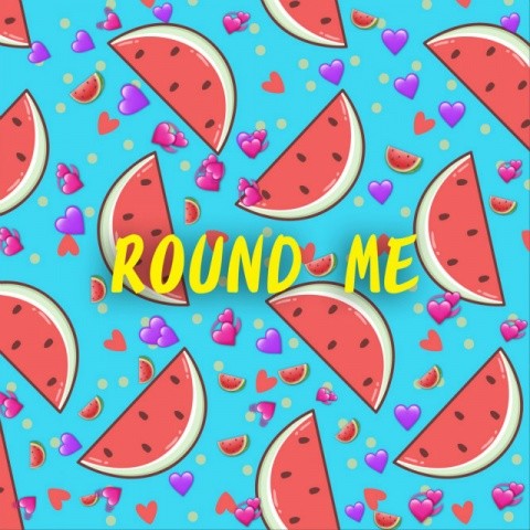 ROUND ME