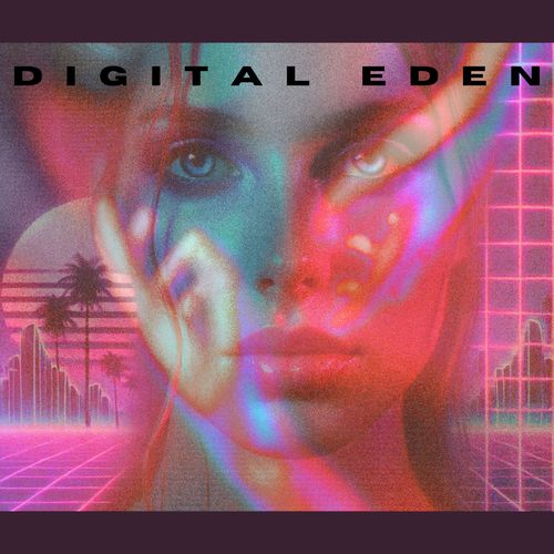 Digital Eden (Synthesized Starlight)