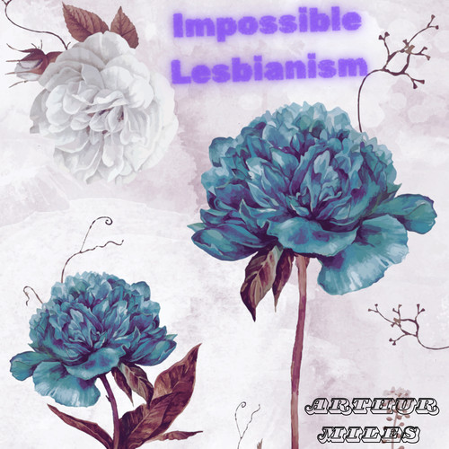 Impossible Lesbianism