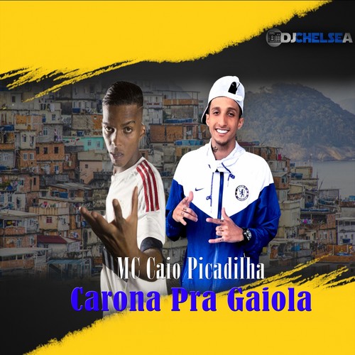 Carona pra Gaiola (Explicit)