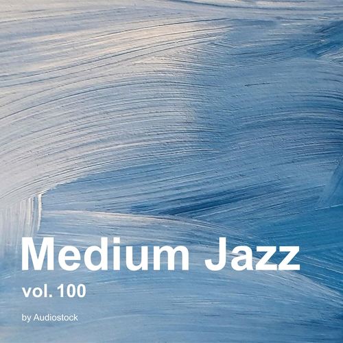 Medium Jazz, Vol. 100 -Instrumental BGM- by Audiostock